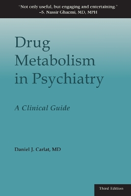 Drug Metabolism in Psychiatry: A Clinical Guide book