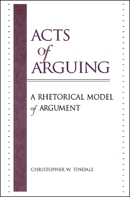 Acts of Arguing by Christopher W. Tindale