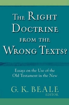 Right Doctrine from the Wrong Texts? book