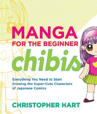 Manga For The Beginner Chibis book