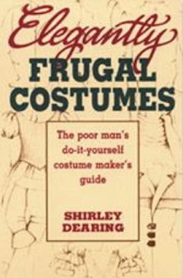 Elegantly Frugal Costumes book