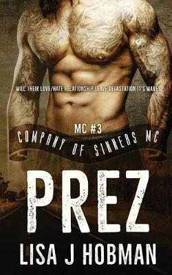 Prez: Company of Sinners MC #3 book