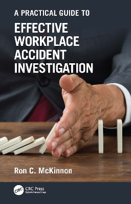 A Practical Guide to Effective Workplace Accident Investigation book