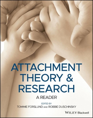 Attachment Theory and Research: A Reader book