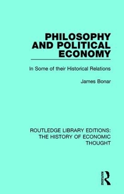 Philosophy and Political Economy by James Bonar