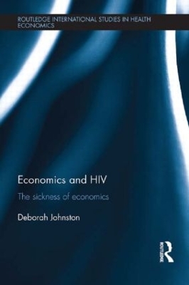 Economics and HIV by Deborah Johnston