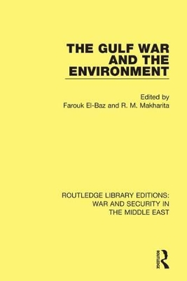 The Gulf War and the Environment book