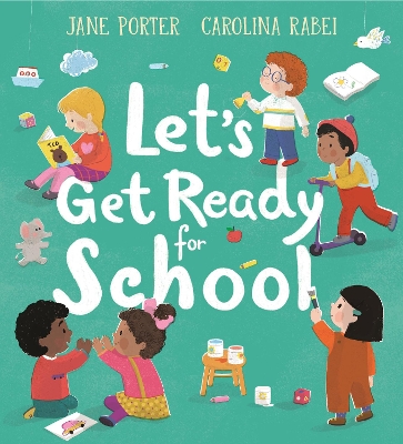 Let’s Get Ready for School book
