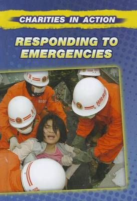 Responding to Emergencies by Anne Rooney