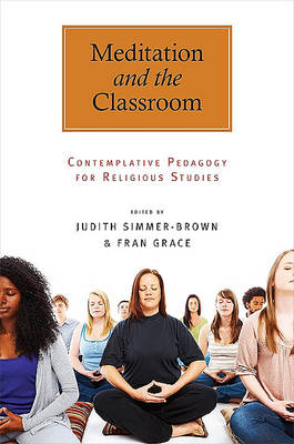 Meditation and the Classroom book