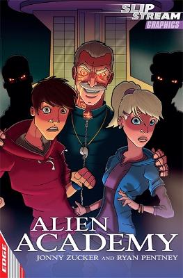 EDGE: Slipstream Graphic Fiction Level 2: Alien Academy book