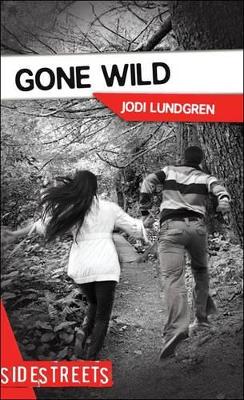 Gone Wild by Jodi Lundgren