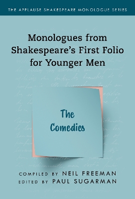 Comedies,The: Monologues from Shakespeare’s First Folio for Younger Men book