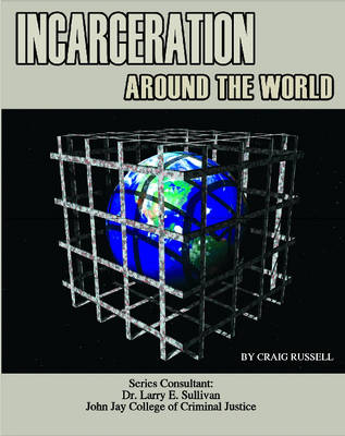 Incarceration Around the World book