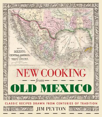 New Cooking from Old Mexico book