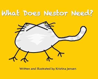 What Does Nestor Need? book