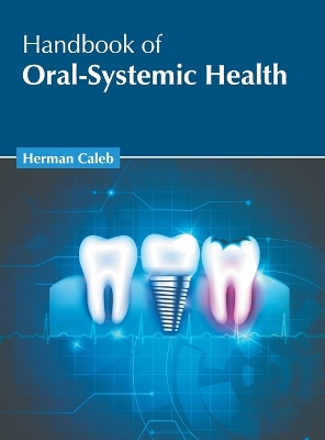 Handbook of Oral-Systemic Health book