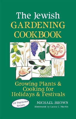 Jewish Gardening Cookbook book