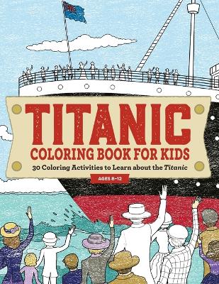 Titanic Coloring Book for Kids book