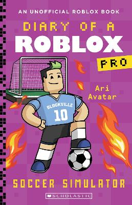 Soccer Simulator (Diary of a Roblox Pro: Book 10) book