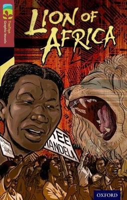 Oxford Reading Tree TreeTops Graphic Novels: Level 15: Lion Of Africa book