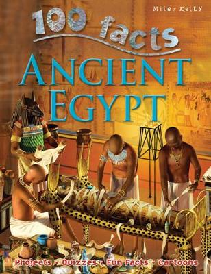 100 Facts - Ancient Egypt book