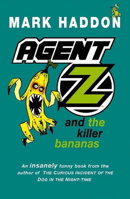 Agent Z and the Killer Bananas book