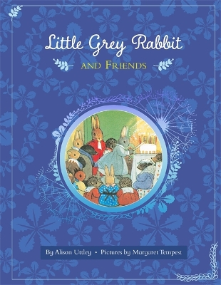 Little Grey Rabbit and Friends book