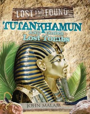 Tutankhamun and Other Lost Tombs book