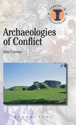 Archaeologies of Conflict book