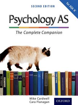 Complete Companions: AS Student Book for AQA A Psychology by Mike Cardwell