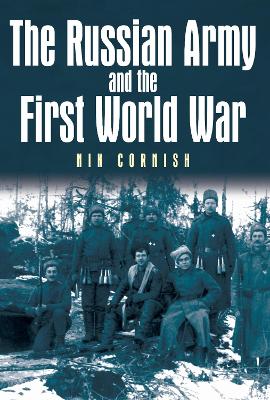 Russian Army and the First World War book