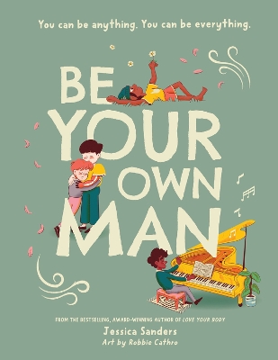 Be Your Own Man Paperback book