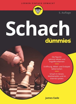 Schach für Dummies by James Eade