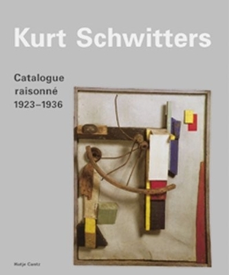 Kurt Schwitters Catalogue Raisonne book