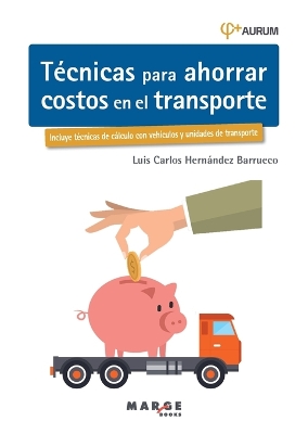 Técnicas para ahorrar costos en el transporte book
