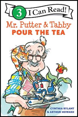 Mr. Putter and Tabby Pour the Tea by Cynthia Rylant