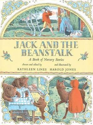 Jack and the Beanstalk: A Book of Nursery Stories book