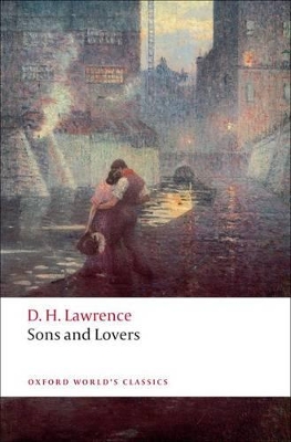 Sons and Lovers by D. H. Lawrence