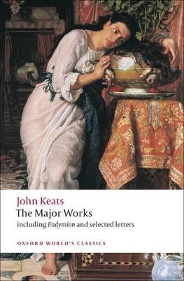 John Keats: Major Works by John Keats