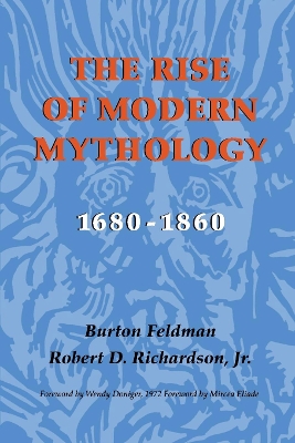 Rise of Modern Mythology, 1680-1860 book