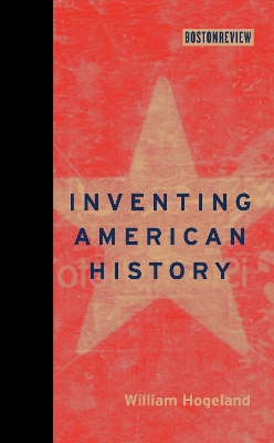 Inventing American History book