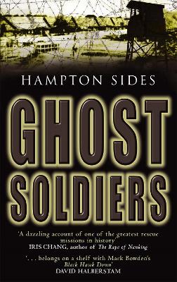 Ghost Soldiers by Hampton Sides