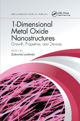 1-Dimensional Metal Oxide Nanostructures: Growth, Properties, and Devices book