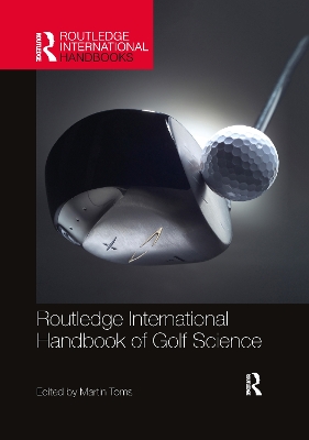 Routledge International Handbook of Golf Science book