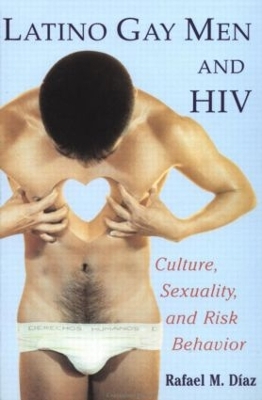 Latino Gay Men and HIV book