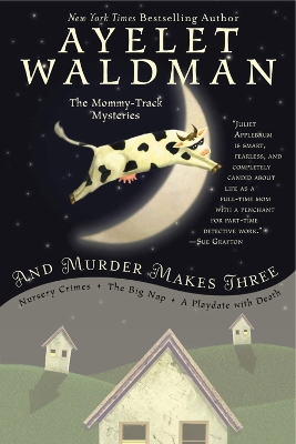 And Murder Makes Three book