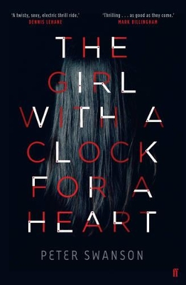 The Girl With A Clock For A Heart by Peter Swanson