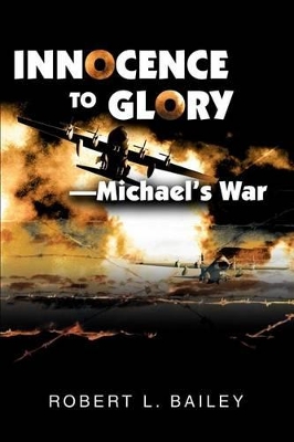Innocence To Glory book