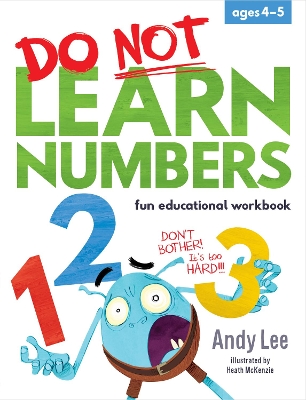 Do Not Learn Numbers - Fun Educational Workbook book